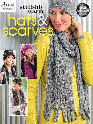 cover image of Stylishly Warm Hats &amp; Scarves